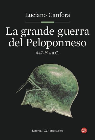 Immagine di GRANDE GUERRA DEL PELOPONNESO. 447-394 A.C. (LA)