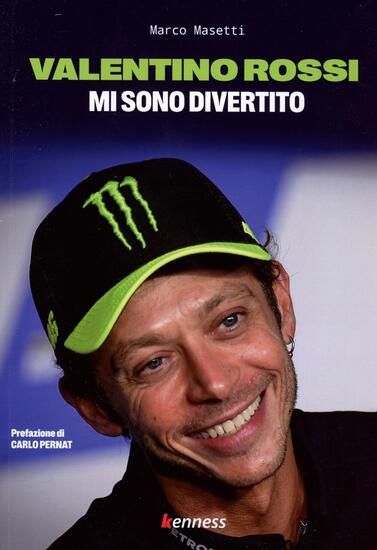 Immagine di VALENTINO ROSSI. MI SONO DIVERTITO