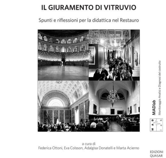 Immagine di L GIURAMENTO DI VITRUVIO. SPUNTI E RIFLESSIONI PER LA DIDATTICA NEL RESTAURO