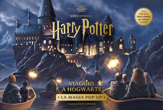 Immagine di HARRY POTTER. VIAGGIO A HOGWARTS. LA MAGIA POP-UP. EDIZ. A COLORI