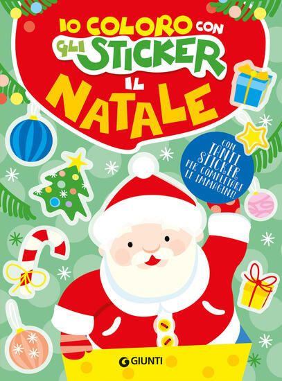 Immagine di IO COLORO CON GLI STICKER. IL NATALE. EDIZ. A COLORI