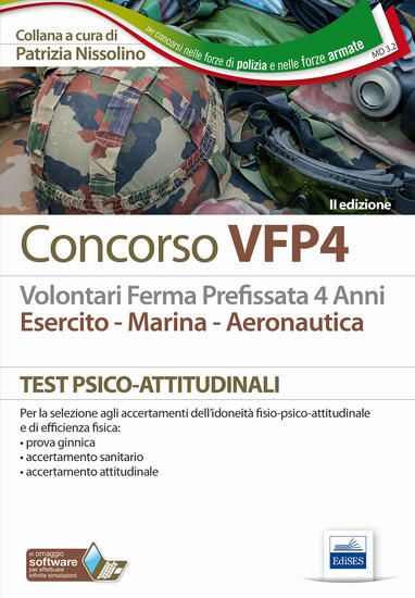 Immagine di CONCORSO VFP4. ESERCITO, MARINA, AERONAUTICA. I TEST PSICOATTITUDINALI