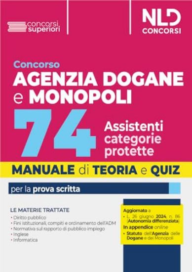 Immagine di CONCORSO AGENZIA DOGANE 74 ASSISTENTI (RISERVATO DISABILI) 2024