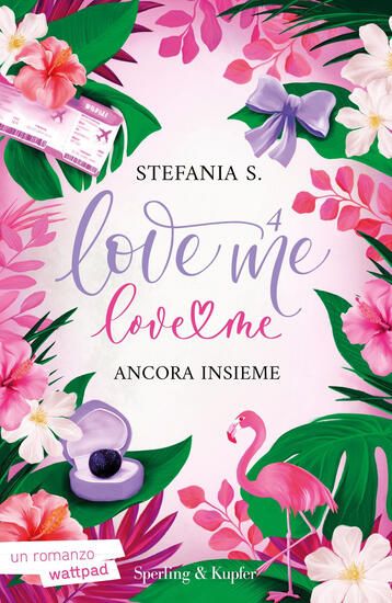 Immagine di LOVE ME LOVE ME 4. ANCORA INSIEME. - VOLUME 4