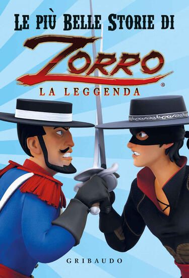 Immagine di PIU` BELLE STORIE DI ZORRO LA LEGGENDA (LE)