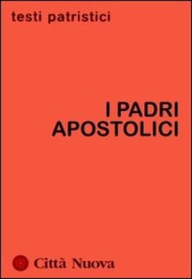 Immagine di PADRI APOSTOLICI (I)