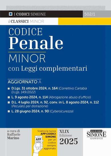 Immagine di CODICE PENALE. LEGGI COMPLEMENTARI. EDIZ. MINOR. CON APP CODICISIMONE