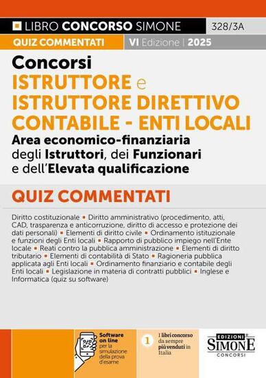 Immagine di CONCORSI ISTRUTTORE E ISTRUTTORE DIRETTIVO CONTABILE. ENTI LOCALI. AREA ECONOMICO-FINANZIARIA