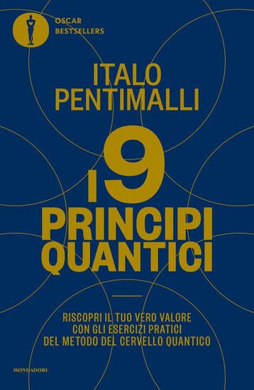 Immagine di 9 PRINCIPI QUANTICI. RISCOPRI IL TUO VERO VALORE CON GLI ESERCIZI PRATICI DEL METODO DEL CERVELL...