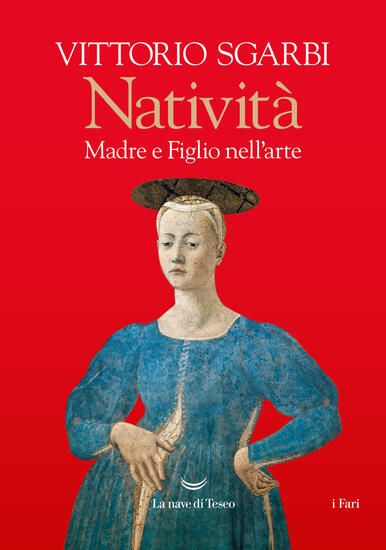 Immagine di NATIVITA`. MADRE E FIGLIO NELL`ARTE