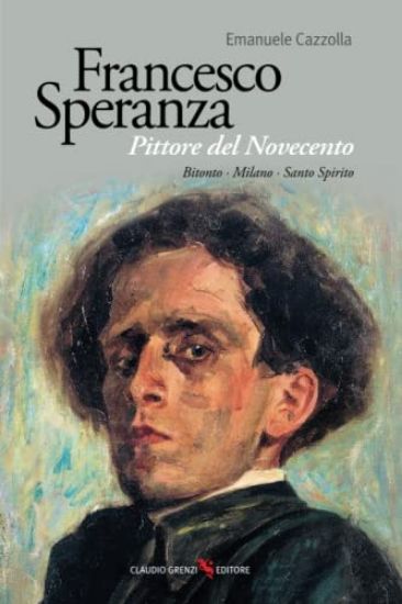 Immagine di FRANCESCO SPERANZA PITTORE DEL NOVECENTO