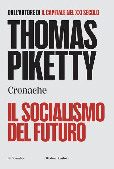 Immagine di SOCIALISMO DEL FUTURO. CRONACHE (IL)