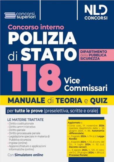 Immagine di CONCORSO INTERNO POLIZIA DI STATO. 118 VICE COMMISSARI . MANUALE DI TEORIA E QUIZ