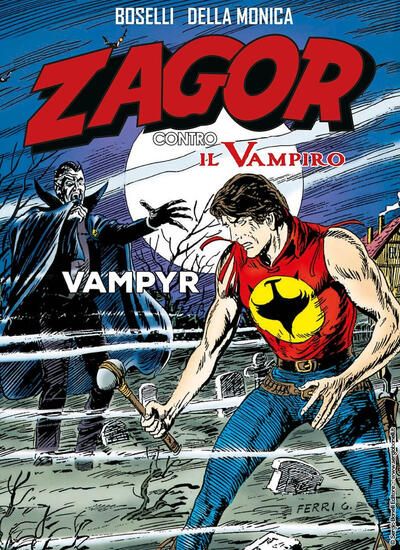 Immagine di VAMPYR. ZAGOR CONTRO IL VAMPIRO