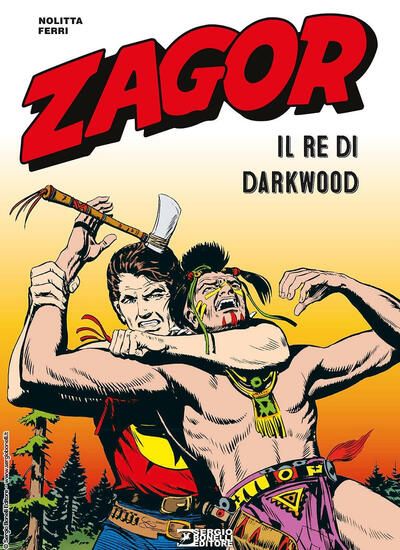 Immagine di ZAGOR. IL RE DI DARKWOOD