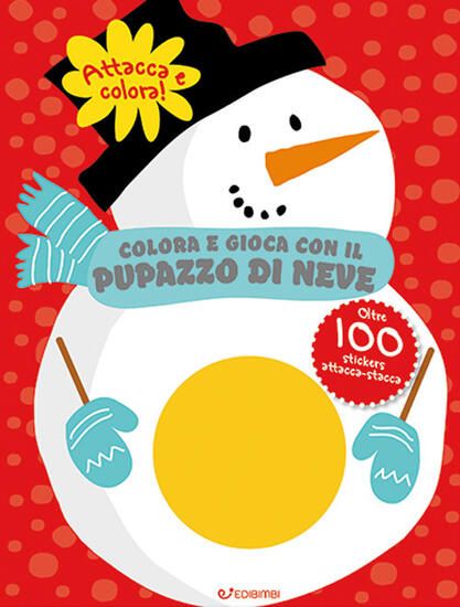 Immagine di COLORA E GIOCA CON IL PUPAZZO DI NEVE. COLORSTICKERS. EDIZ. ILLUSTRATA