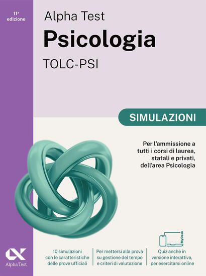 Immagine di ALPHA TEST. PSICOLOGIA. TOLC-PSI. SIMULAZIONI. EDIZ. MYDESK. CON CONTENUTO DIGITALE PER DOWNLOAD...