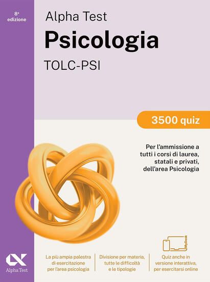 Immagine di ALPHA TEST. PSICOLOGIA. TOLC-PSI. 3500 QUIZ. EDIZ. MYDESK. CON CONTENUTO DIGITALE PER DOWNLOAD E...