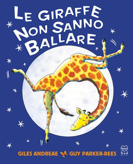 Immagine di GIRAFFE NON SANNO BALLARE. EDIZ. A COLORI (LE)