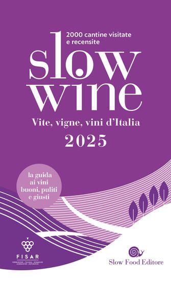 Immagine di SLOW WINE 2025. VITE, VIGNE, VINI D`ITALIA