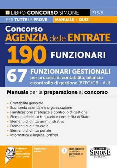 Immagine di CONCORSO AGENZIA DELLE ENTRATE.190 FUNZIONARI. 67 FUNZIONARI GESTIONALI PER PROCESSI DI CONTABILITA`