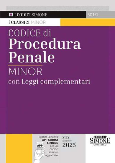 Immagine di CODICE DI PROCEDURA PENALE. LEGGI COMPLEMENTARI. EDIZ. MINOR. CON ESPANSIONE ONLINE