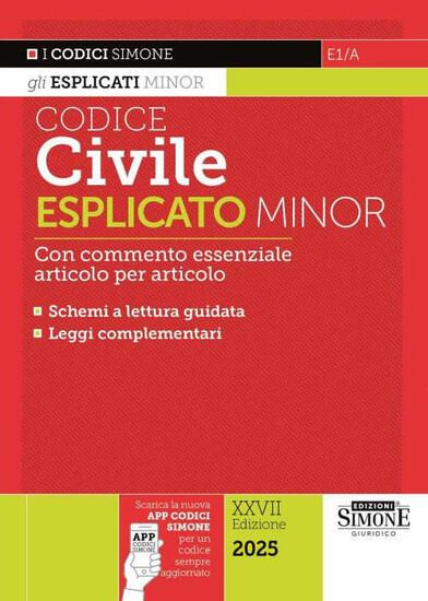 Immagine di CODICE CIVILE ESPLICATO. EDIZ. MINOR. CON ESPANSIONE ONLINE