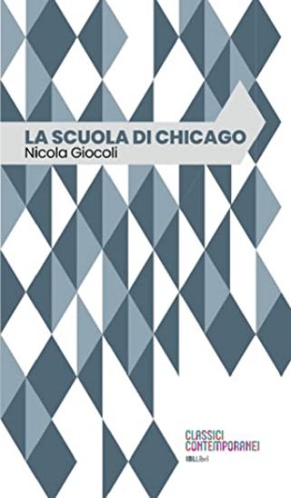 Immagine di SCUOLA DI CHICAGO (LA)