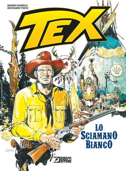 Immagine di TEX. LO SCIAMANO BIANCO