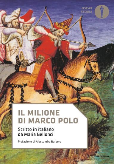 Immagine di MILIONE DI MARCO POLO. SCRITTO IN ITALIANO DA MARIA BELLONCI (IL)