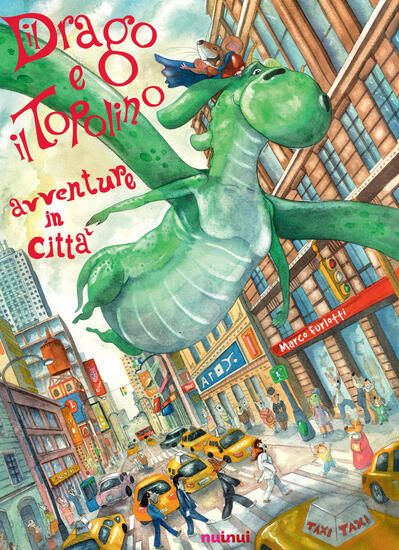 Immagine di DRAGO E IL TOPOLINO. AVVENTURE IN CITTA`