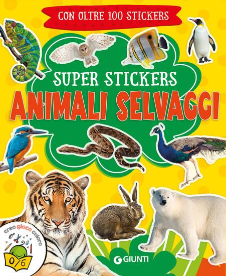 Immagine di ANIMALI SELVAGGI. SUPER STICKERS