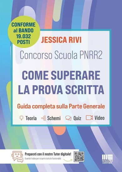 Immagine di CONCORSO SCUOLA PNRR 2. COME SUPERARE LA PROVA SCRITTA.