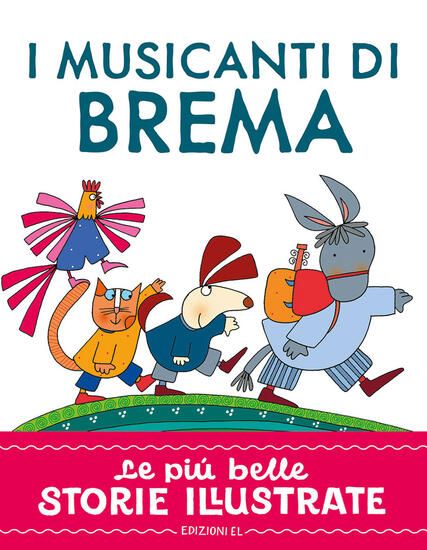 Immagine di MUSICANTI DI BREMA. STAMPATELLO MAIUSCOLO. EDIZ. A COLORI (I)