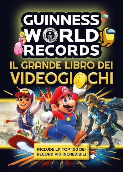 Immagine di GUINNESS WORLD RECORDS. IL GRANDE LIBRO DEI VIDEOGIOCHI