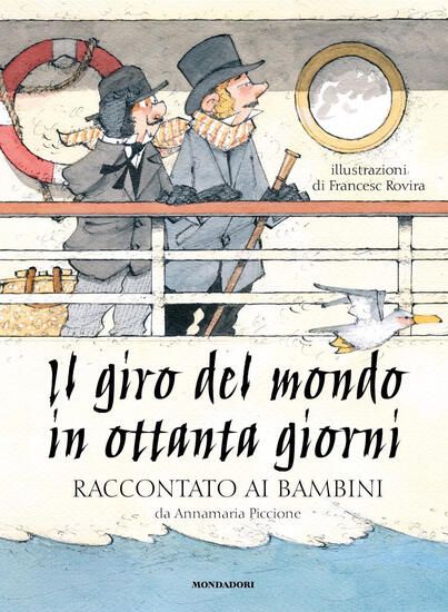 Immagine di GIRO DEL MONDO IN OTTANTA GIORNI RACCONTATO AI BAMBINI (IL)