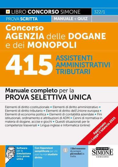 Immagine di CONCORSO AGENZIA DOGANE E MONOPOLI 2025. 415 ASSISTENTI AMMINISTRATIVI TRIBUTARI - VOLUME 322/1