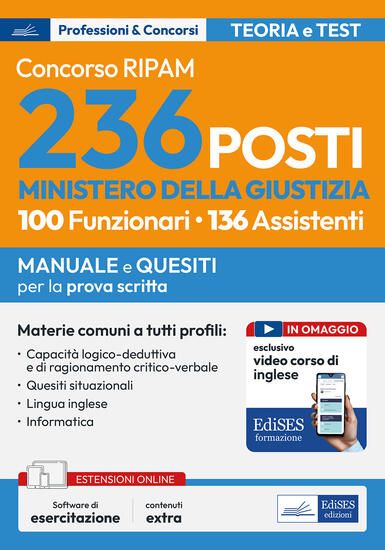 Immagine di CONCORSO 236 POSTI MINISTERO DELLA GIUSTIZIA. MATERIE COMUNI PER LA PROVA SCRITTA. CON SOFTWARE ...