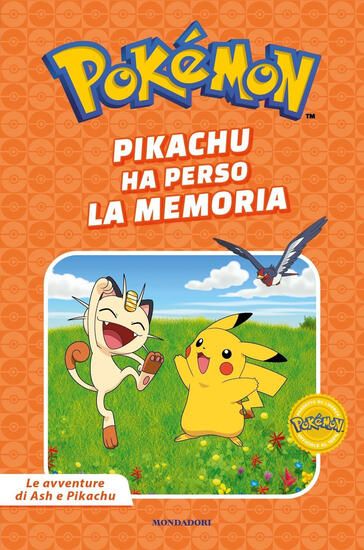 Immagine di PIKACHU HA PERSO LA MEMORIA. POKEMON. LE AVVENTURE DI ASH E PIKACHU. EDIZ. A COLORI