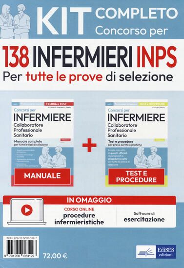 Immagine di KIT CONCORSO PER 138 INFERMIERI INPS. MANUALE, TEST E PROCEDURE PER TUTTE LE PROVE DI SELEZIONE....