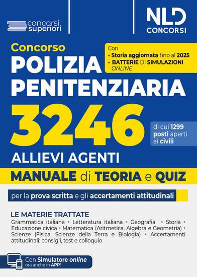 Immagine di CONCORSO 3246 ALLIEVI AGENTI POLIZIA PENITENZIARIA. MANUALE CON TEORIA + QUIZ. CON SOFTWARE SIM.