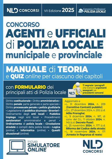 Immagine di CONCORSO AGENTI E UFFICIALI DI POLIZIA LOCALE. MANUALE CON TEORIA E QUIZ 2025.