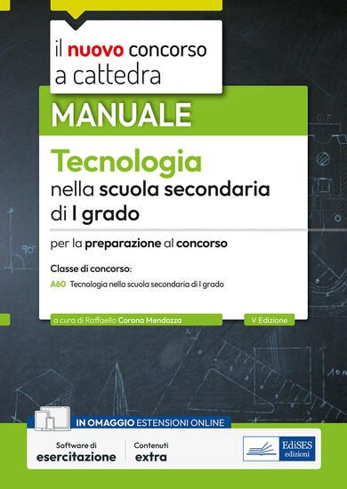 Immagine di NUOVO CONCORSO A CATTEDRA. TECNOLOGIA NELLA SCUOLA SECONDARIA DI PRIMO GRADO. MANUALE PER LA PRE...