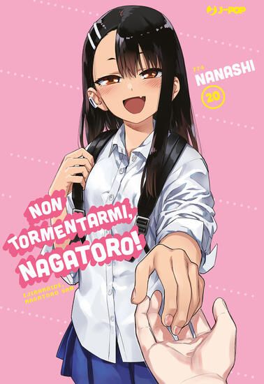 Immagine di NON TORMENTARMI, NAGATORO! - VOLUME 20